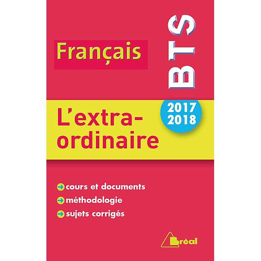 L'extraordinaire  - Thème BTS français