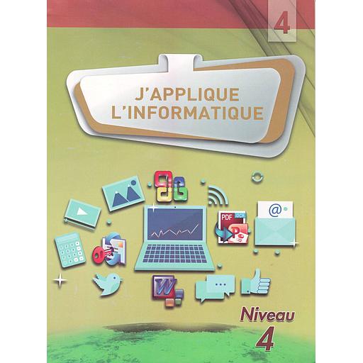 J'applique l'informatique au primaire 4
