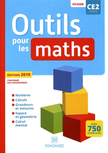 Outils pour les maths CE2 - Fichier - éd 2019