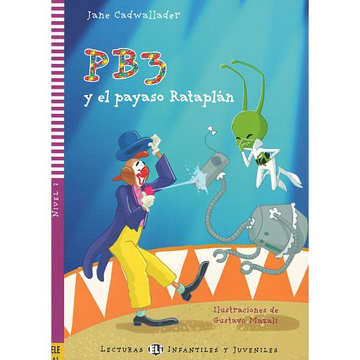 PB3 y el payaso Rataplan. Con CD Audio