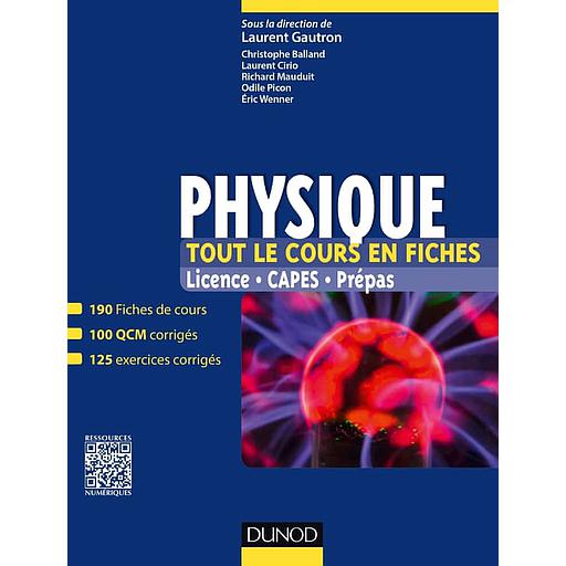 Physique  - Licence, CAPES, Prépas