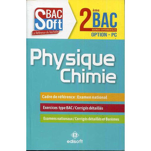 Bac Soft Physique-chimie 2ème Bac - PC
