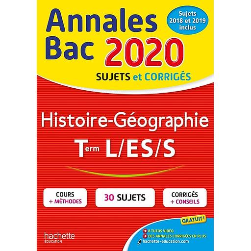 Histoire-Géographie Tle L, ES, S - Sujets et corrigés