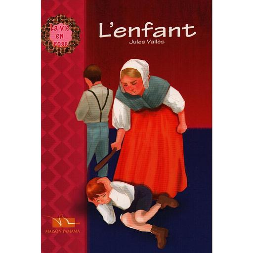 L'enfant, La vie en rose