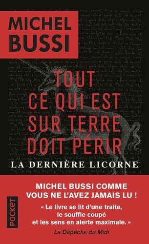 Tout ce qui est sur Terre doit périr  - La dernière licorne