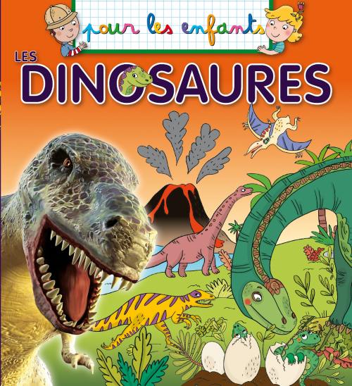 Pour les enfants : Les dinosaures