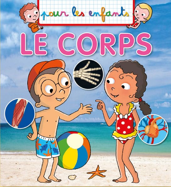 Pour les enfants : Le Corps