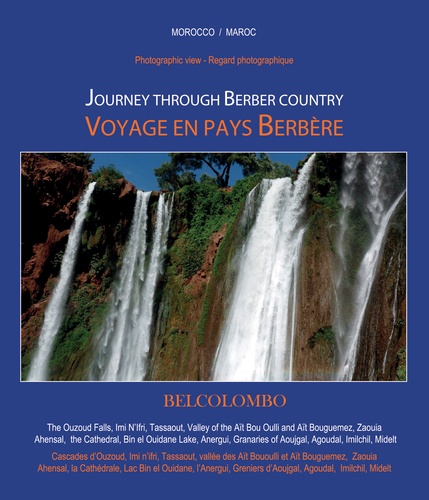 Journey Through Berber Country  -  Voyage en Pays Berbère