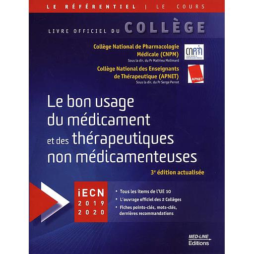 Le bon usage du médicament et des thérapeutiques non médicamenteuses