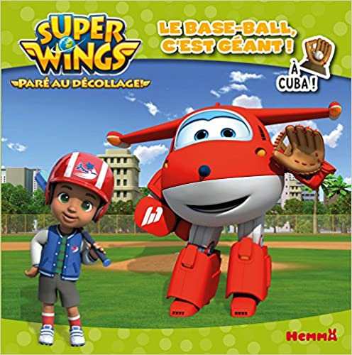 Super Wings - Le Base-Ball c'est géant! - A Cuba