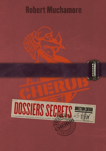Cherub - Dossiers secrets