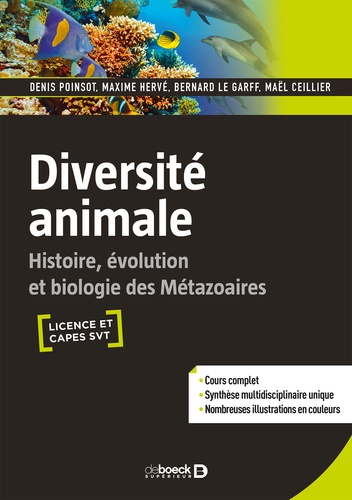 Diversité animale  - Histoire, évolution et biologie des métazoaires