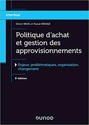 Politique d'achat et gestion des approvisionnements
