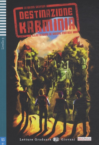 Destinazione Karminia  - Livello 3, B1