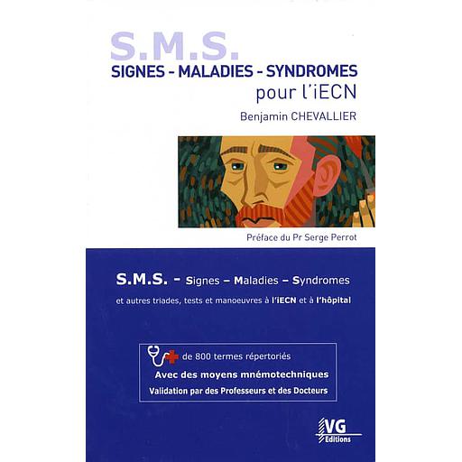 S. M. S. Signes - Maladies - Syndromes pour l'iECN  - + de 800 termes répertoriés avec des moyens mnémotechniques