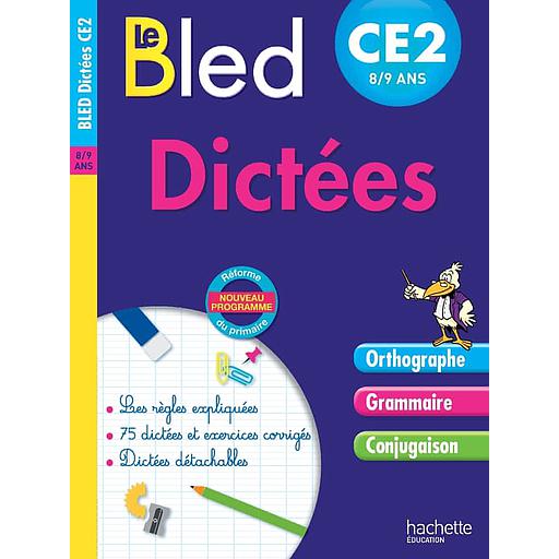 Dictées CE2 8-9 ans