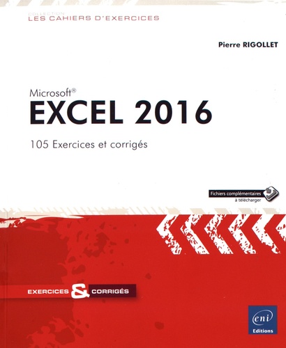 Excel 2016  - 105 exercices et corrigés