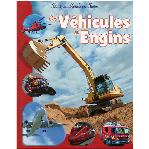 Les véhicules et engins
