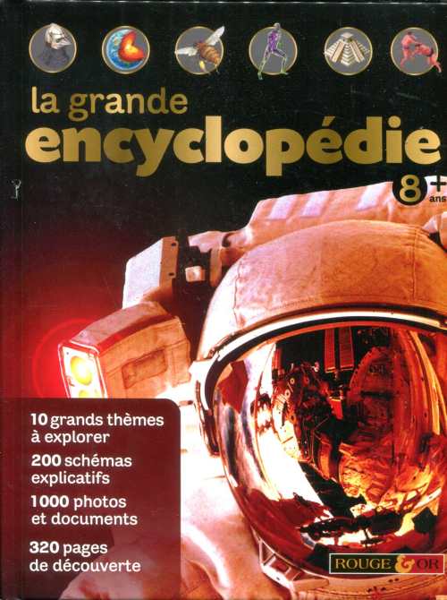La grande encyclopédie 8 ans+