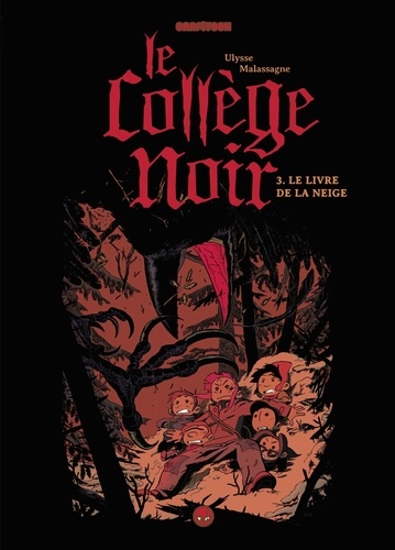 Le collège noir Tome 3