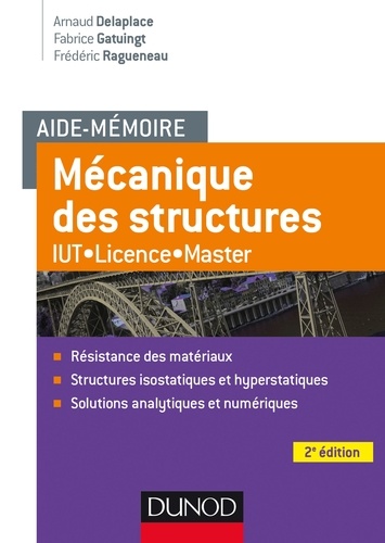 Aide-mémoire - Mécanique des structures  - Résistance des matériaux
