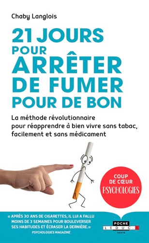 21 jours pour arrêter de fumer pour de bon  - Le défi no smoking