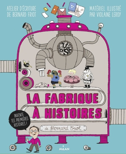 La fabrique à histoires - Avec un jeu de cartes, un plateau de jeu, un catalogue,