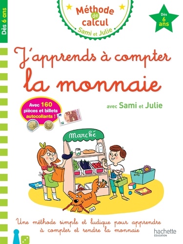 J'apprends à compter la monnaie avec Sami et Julie