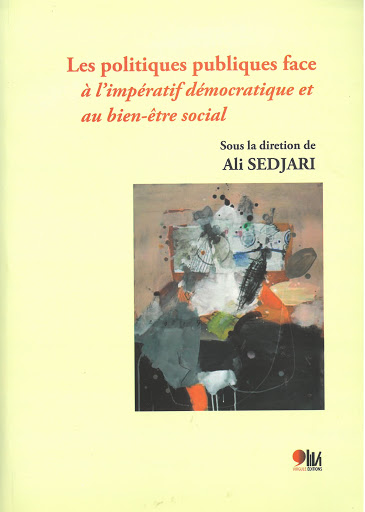 LES POLITIQUES PUBLIQUES FACE à l'impératif démocratique et au bien-être social