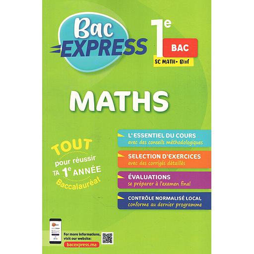 Bac Express 1 BAC - maths SC math BIOF