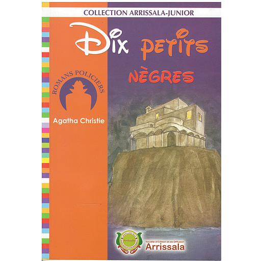 Collection Arrissala-Junior : Dix petits Nègres ( Romans Policiers )