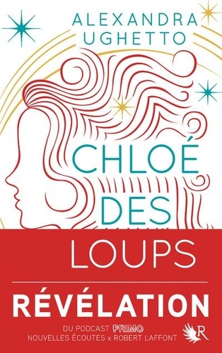 Chloé des loups  - La série lumineuse