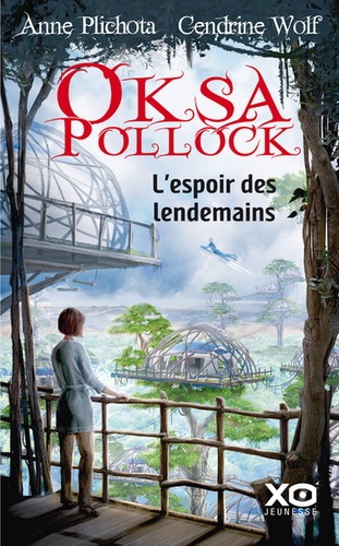 Oksa Pollock Tome 7 - L'espoir des lendemains