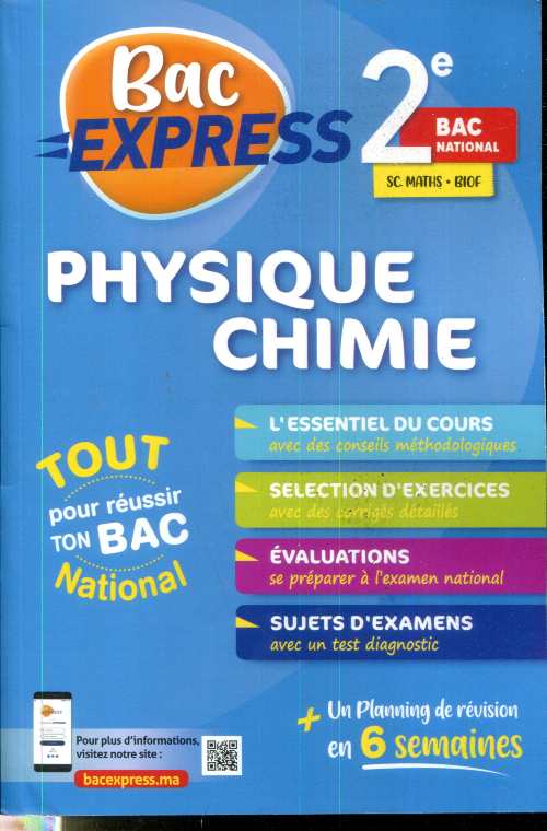 Bac Express 2 BAC - PHYSIQUE CHIMIE SC MATHS- BIOF