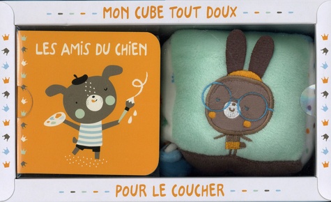 Mon cube tout doux pour le coucher  - Les amis du chien avec un cube tout doux