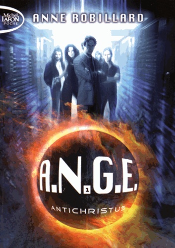 A.N.G.E. Tome 1 - Antichristus