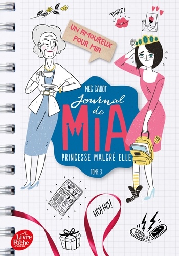 Journal de Mia, princesse malgré elle Tome 3 - Un amoureux pour Mia
