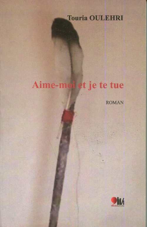 Aime-moi et je te tue