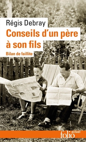 Conseils d’un père à son fils  - Bilan de faillit