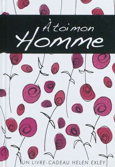 A toi mon Homme