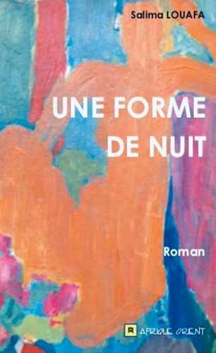 Une Forme de nuit