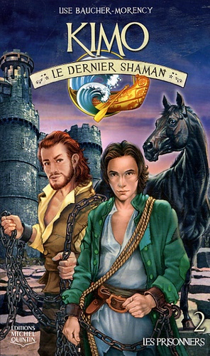 Kimo, le dernier shaman Tome 2