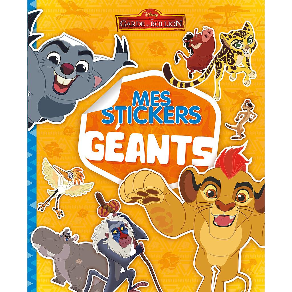 LA GARDE DU ROI LION - Mes stickers géants