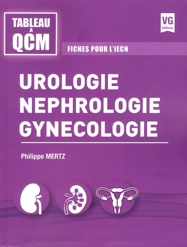 Urologie Néphrologie Gynécologie  - Fiches pour l'iECN