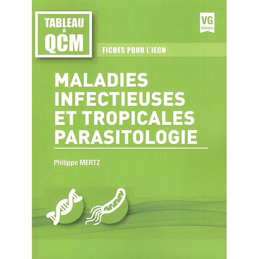 Maladies infectieuses et tropicales parasitologie  - Fiches pour l'iECN
