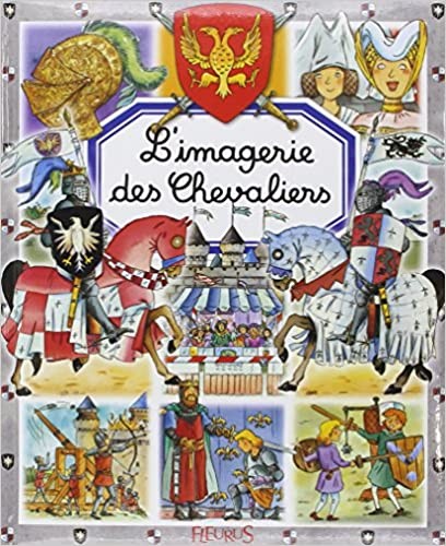 L'imagerie des Chevaliers
