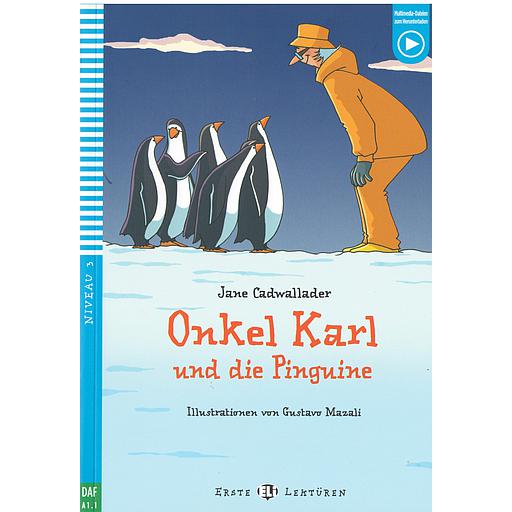 Onkel Kral und die Pinguine