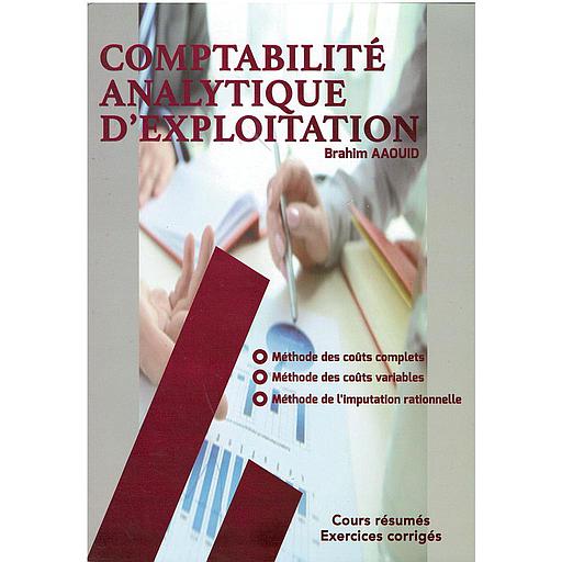 Comptabilité Analytique d'exploitation Cours résumés &amp; Exercices corrigés