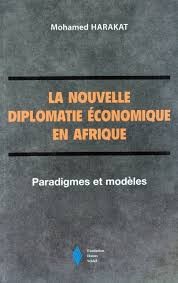 La nouvelle Diplomatie économique En Afrique