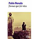 J'avoue que j'ai vécu